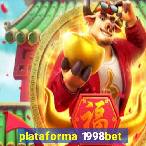 plataforma 1998bet